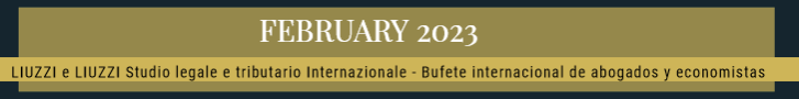 JANUARY 2023- LIUZZI e LIUZZI International Law & Tax firm Italy- Spain
