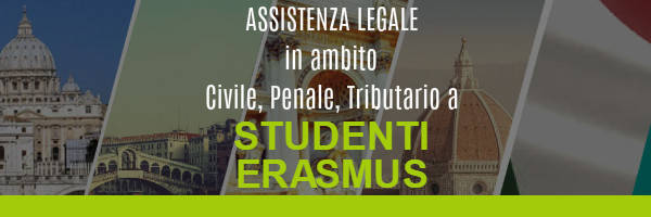 Assistenza legale a studenti erasmus in Italia in ambito civile, penale e tributario