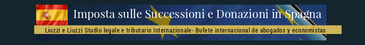 L'imposta sulle successioni e donazioni in Spagna